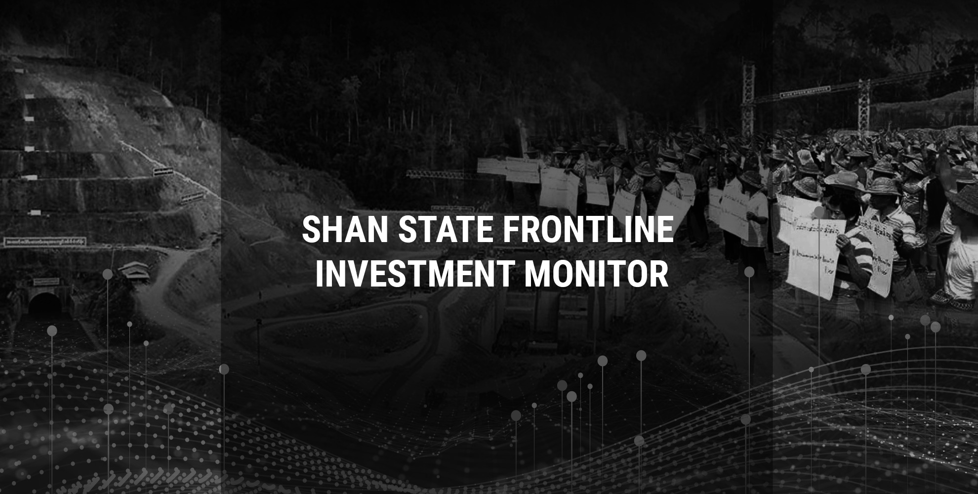 Shan State Frontline Investment Monitor